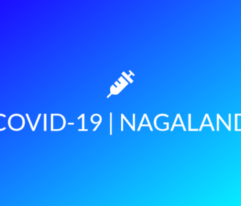 COVID-19 Nagaland status