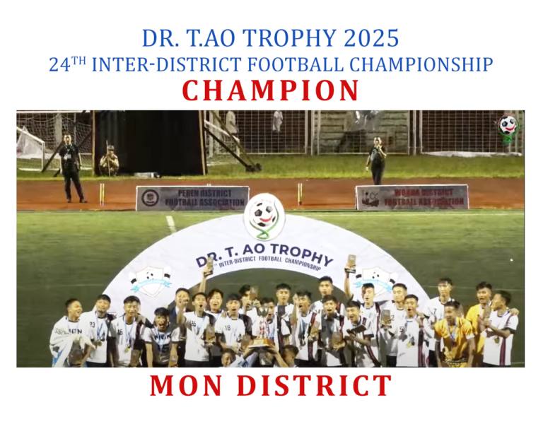 Dr. T.Ao Trophy 2025 Champion - Mon District